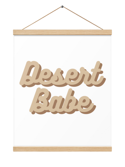 Desert Babe 16''x20'' Wall Poster - Tan