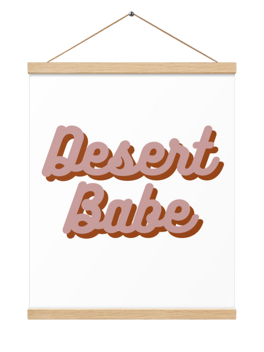 Desert Babe 16''x20'' Wall Poster - Mauve